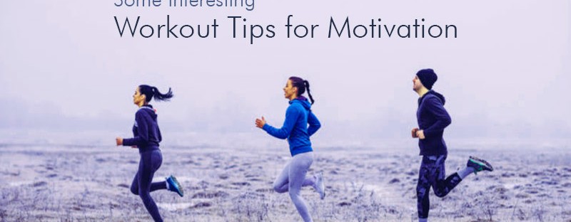 Some-interesting-Workout-Tips-for-Motivation